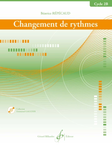 Changement de rythmes. Cycle 2B Visuel